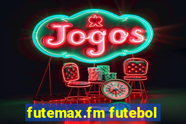 futemax.fm futebol